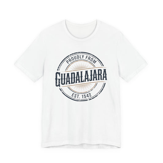 Guadalajara T-Shirt - Tapatío Pride Tee - Mexican Heritage Gift - Jalisco Shirt - Mexico Lindo - Hispanic Pride Clothing