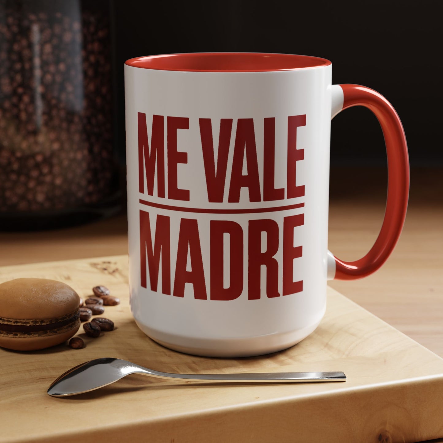 Me Vale Madre Mug - Funny Mexican Saying Coffee Cup - Sassy Latina Gift - Hispanic Humor Mug - Spanish Phrase Cup