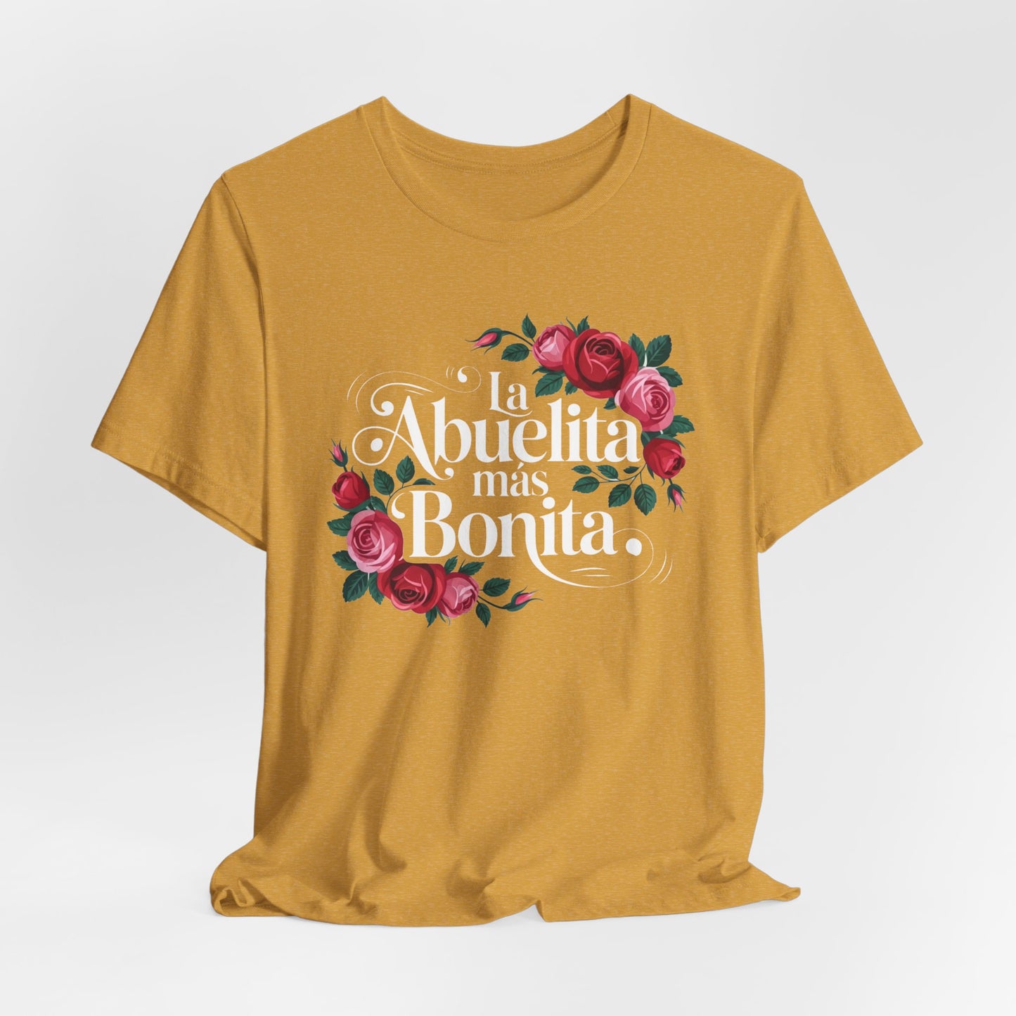 La Abuelita Mas Bonita Shirt, Abuelita Gift Roses, Latina Grandmother Gift,  Abuela Birthday Gift, Mother's Day Abuela