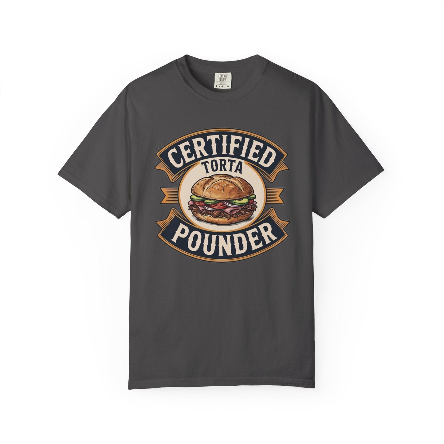 Certified Torta Pounder Shirt, Comfort Colors Bilingual UnisexTee, Funny Gift for Men