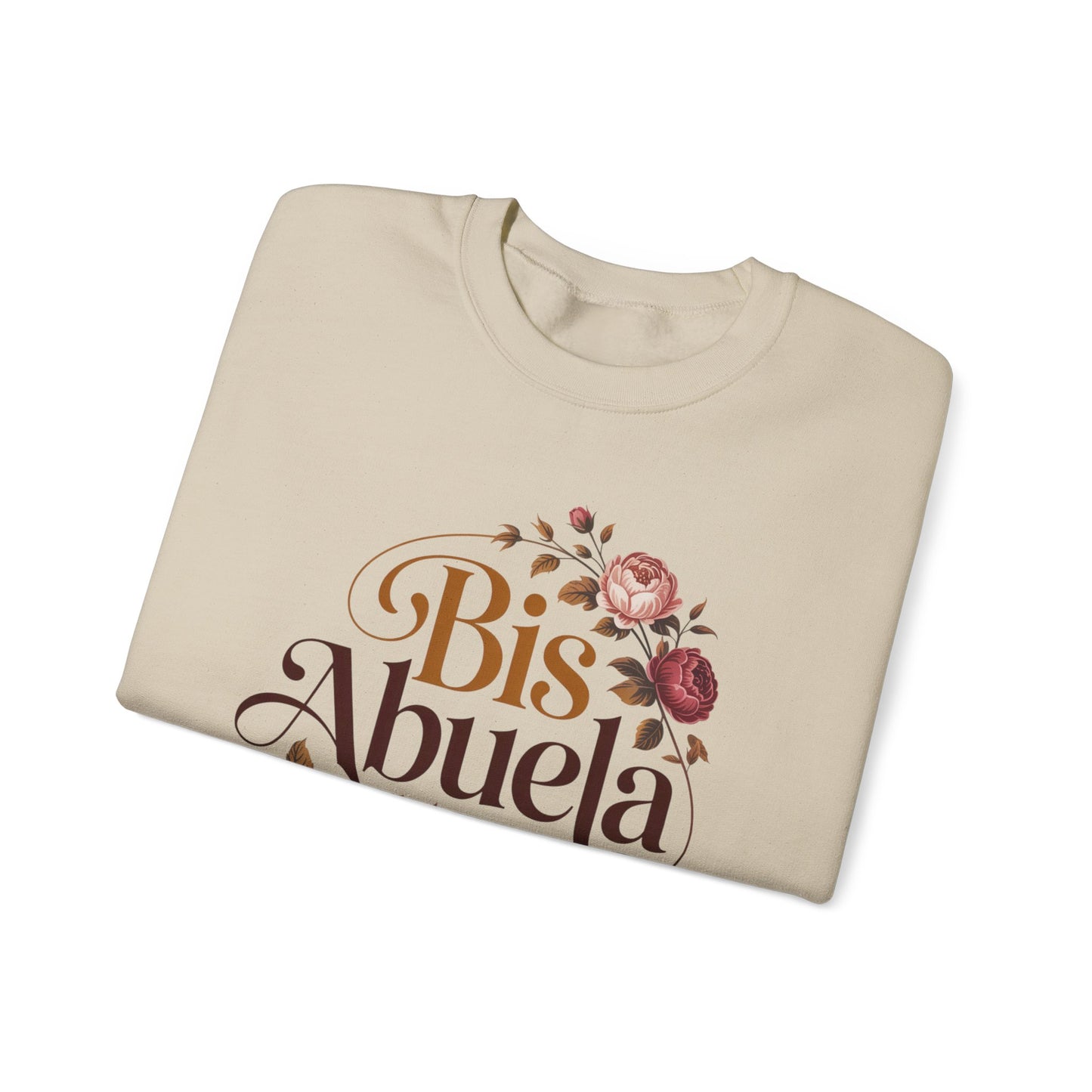 Bis Abuela Sweatshirt - Great Grandma Gift - Latino Family Pullover - Hispanic Abuelita Clothing - Familia Latina Top