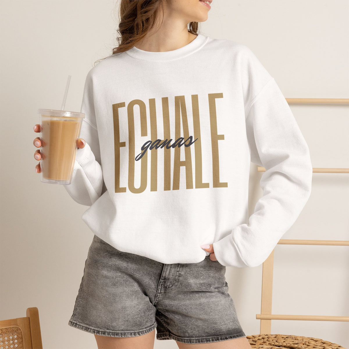 Echale Ganas Sweatshirt - Latina Motivational Gift - Spanish Inspirational Hoodie - Regalos Para Mujer - Latina Pride Pullover