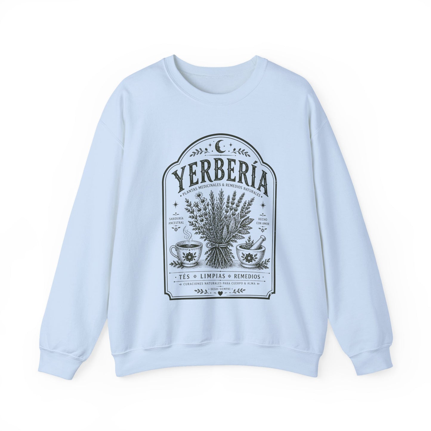 Yerberia Sweatshirt - Latina Curandera Sudadera - Spanish Gift for Her - Regalos para Mujer - Latina Pride Pullover