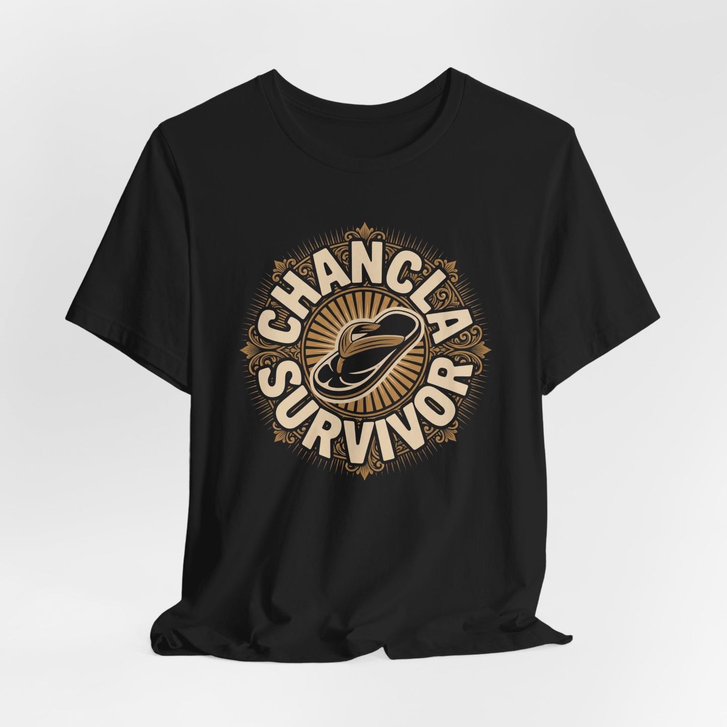 Chancla Survivor T-Shirt - Funny Latino Heritage Tee - La Chancla Power Gift - Mexican Humor Shirt - Hispanic Comedy Tee - Abuela Gift