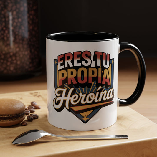 Eres Tu Propia Mug — Empowerment Spanish Quote Coffee Cup