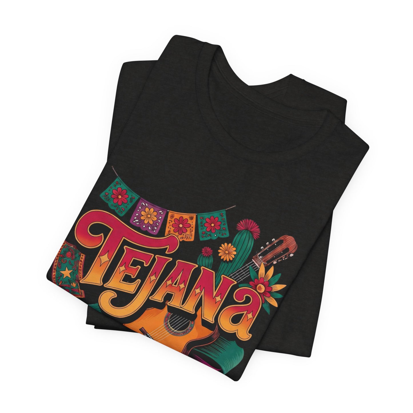 Tejana T-Shirt - Texas Pride Tee for Latina Women, Hispanic Heritage Gift, Tejana Mujer Style Shirt