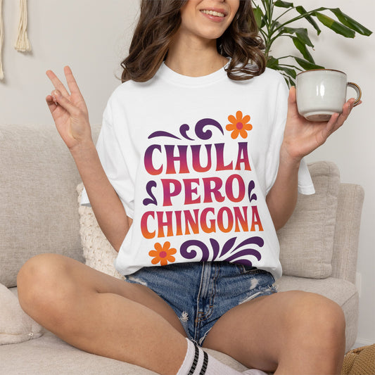 Chula Pero Chingona Shirt, Latina owned business support, brown business, activism tee, social