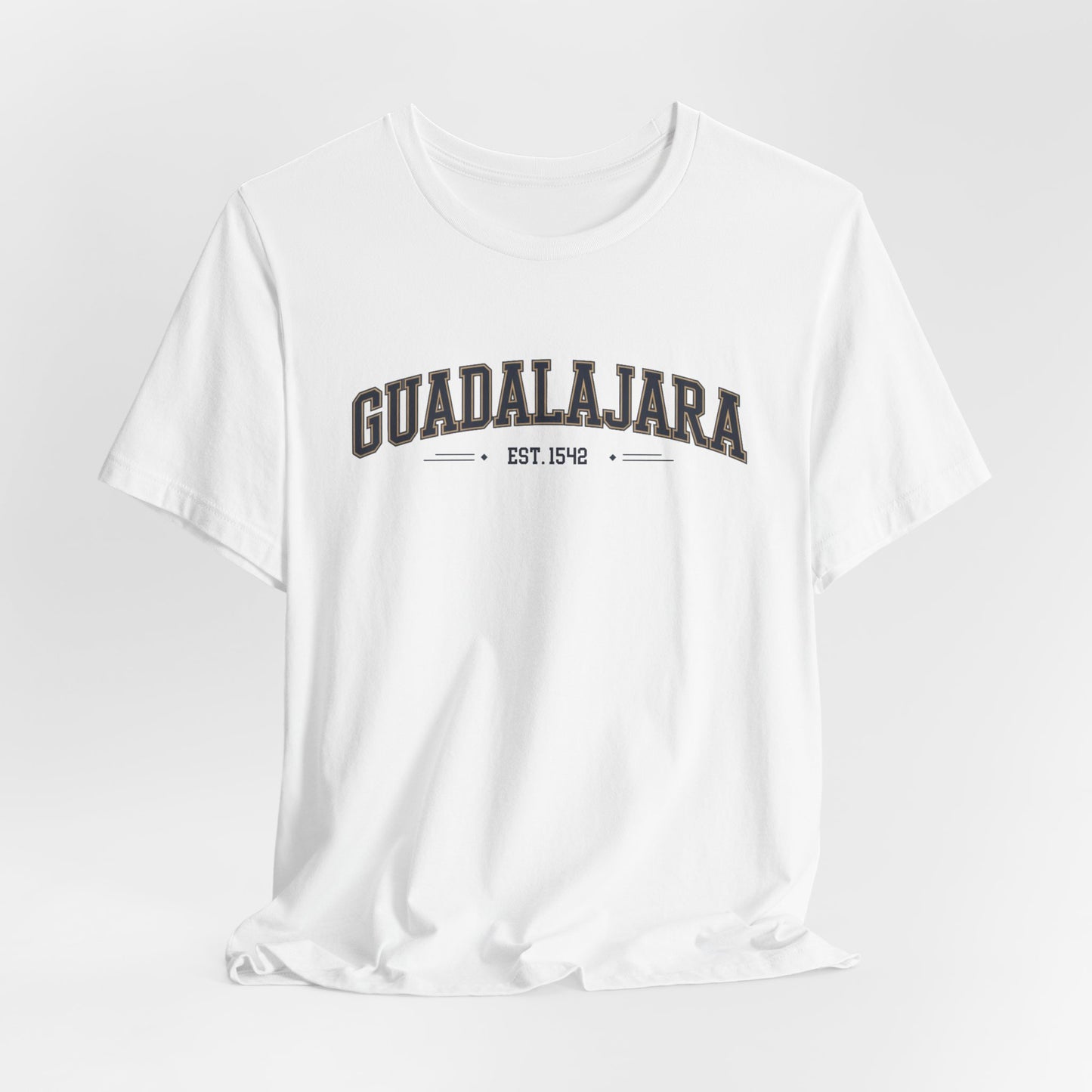 Guadalajara T-Shirt - Jalisco Pride Tee - Mexican Heritage Gift - Tapatía Shirt - Orgullo Mexicano - Hispanic Pride Apparel