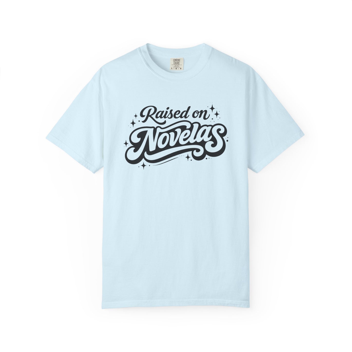 Raised on Novelas Shirt | Mexican Shirt, Boricua Shirt,  Latina Shirt, Comfort Colors Unisex Tee