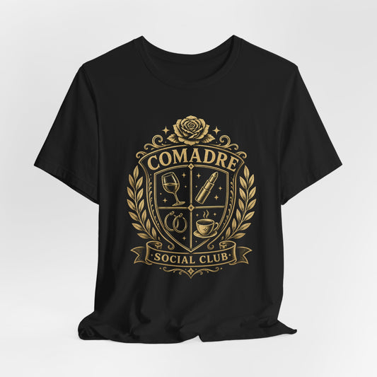 Comadre Club T-Shirt - Latina Friendship Gift - Regalos Para Mujer - Spanish Gift for Her - Camisa Latina Pride