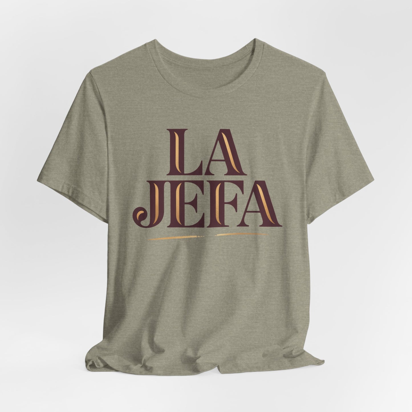 La Jefa T-Shirt - Latina Empowerment Tee - Boss Lady Shirt - Spanish Boss Gift for Her - Mujer Fuerte Feminist Tee