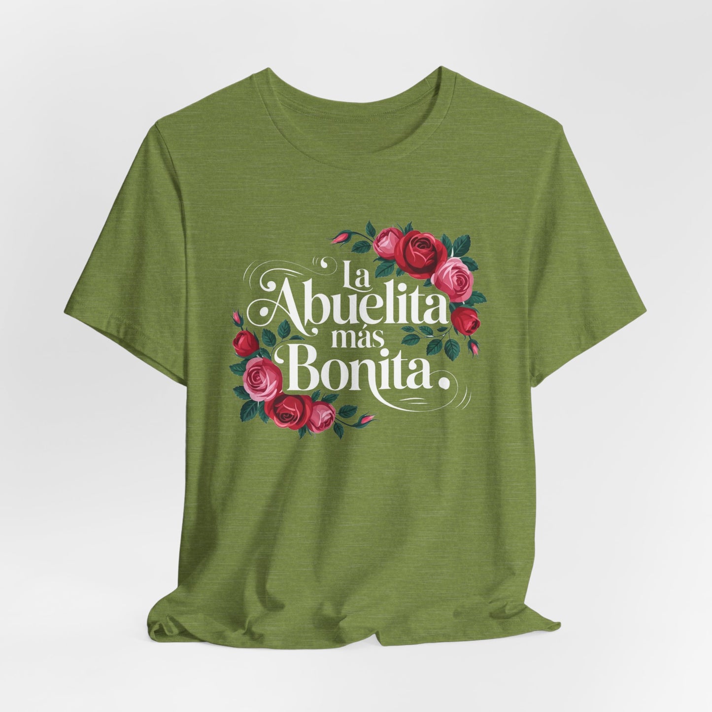 La Abuelita Mas Bonita Shirt, Abuelita Gift Roses, Latina Grandmother Gift,  Abuela Birthday Gift, Mother's Day Abuela