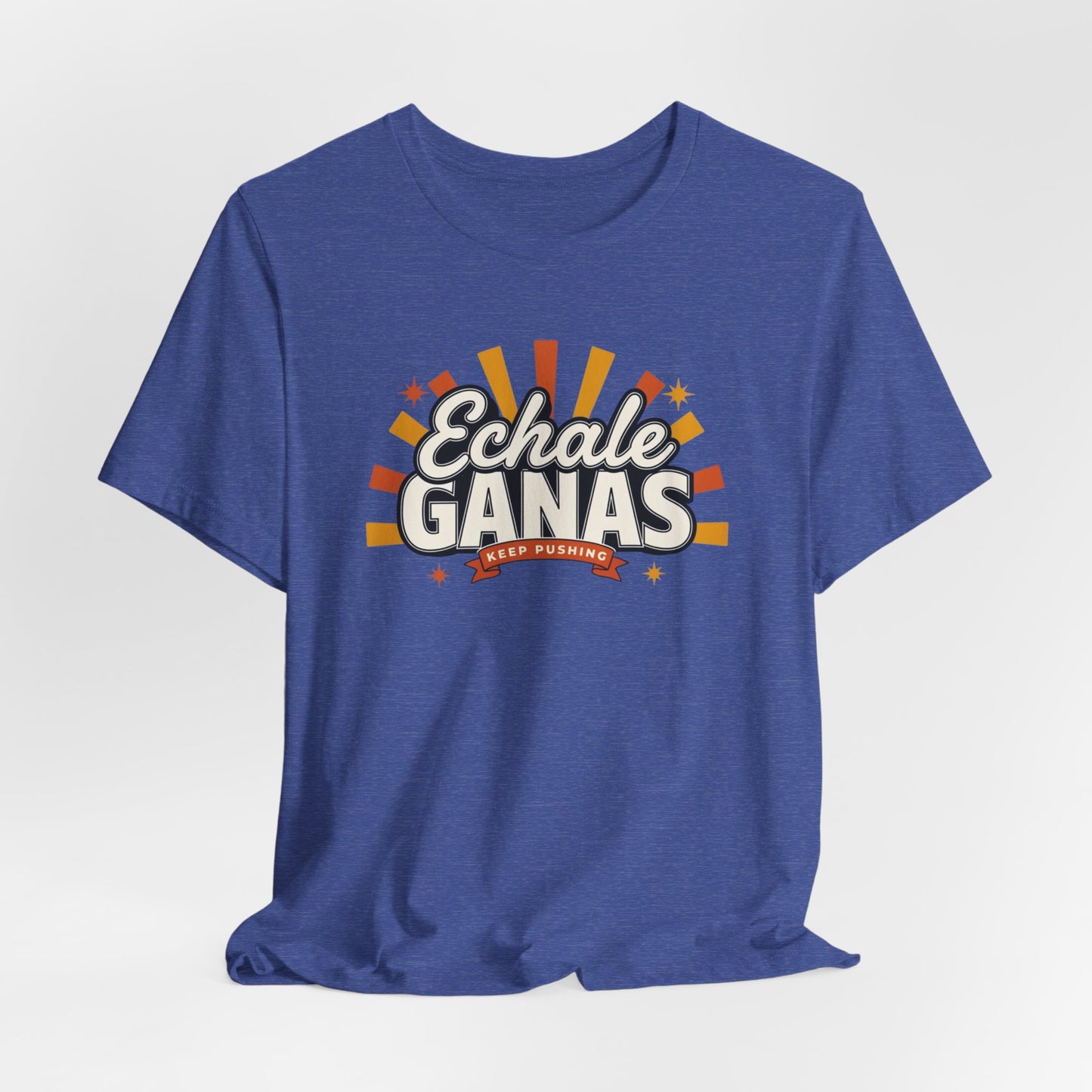 Echale Ganas T-Shirt - Latina Motivation Shirt - Spanish Gift for Her - Inspirational Tee - Regalos para Mujer