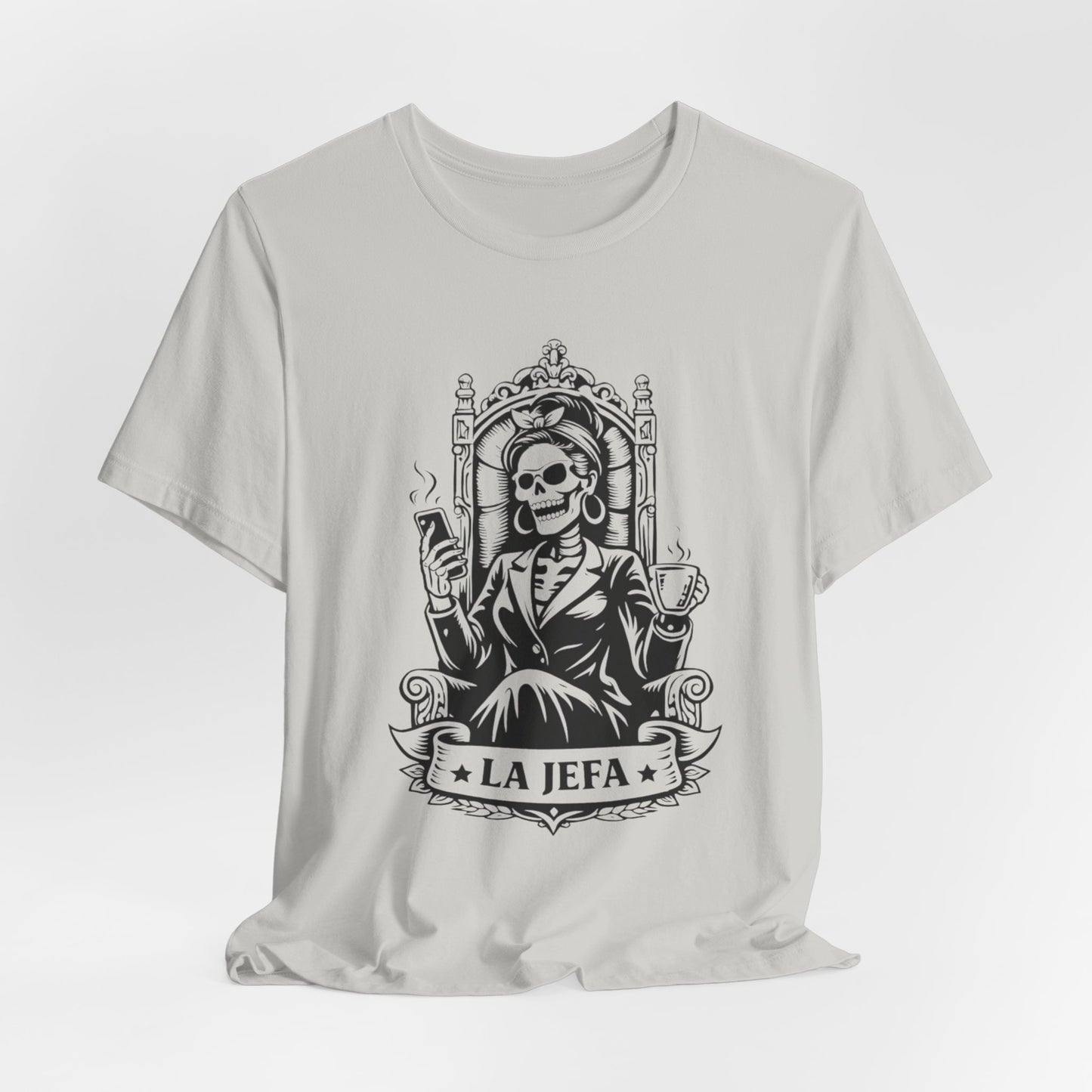 La Jefa T-Shirt - Latina Boss Lady Tee - Hispanic Empowerment Gift - Mujer Fuerte Shirt - Spanish Boss Gift
