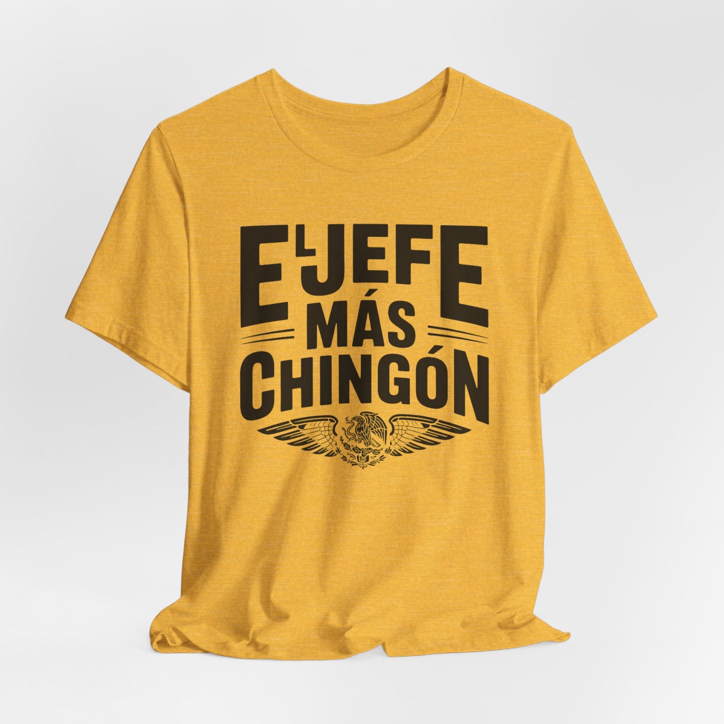 El Jefe T-Shirt - Boss Latino Pride Tee - Hispanic Heritage Gift - Jefe Vibes Shirt - Spanish Saying Tshirt