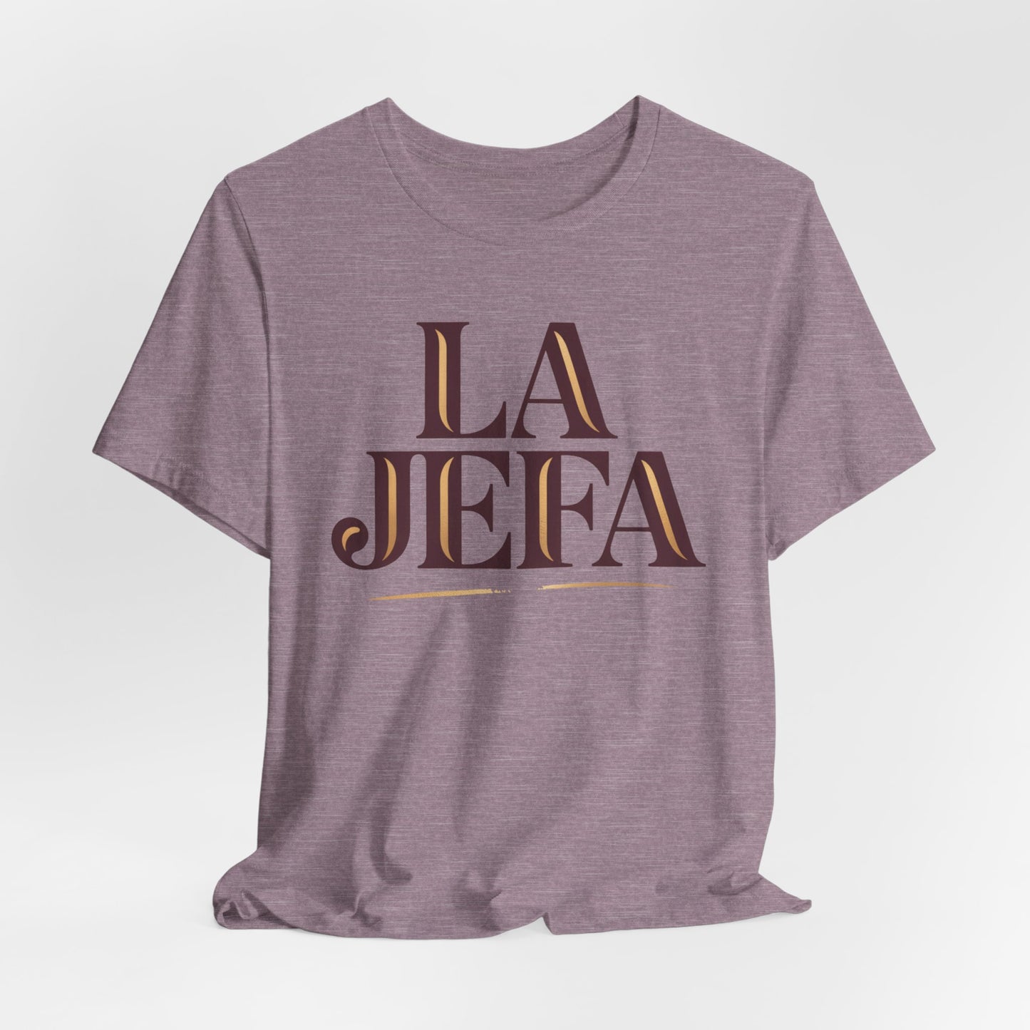 La Jefa T-Shirt - Latina Empowerment Tee - Boss Lady Shirt - Spanish Boss Gift for Her - Mujer Fuerte Feminist Tee