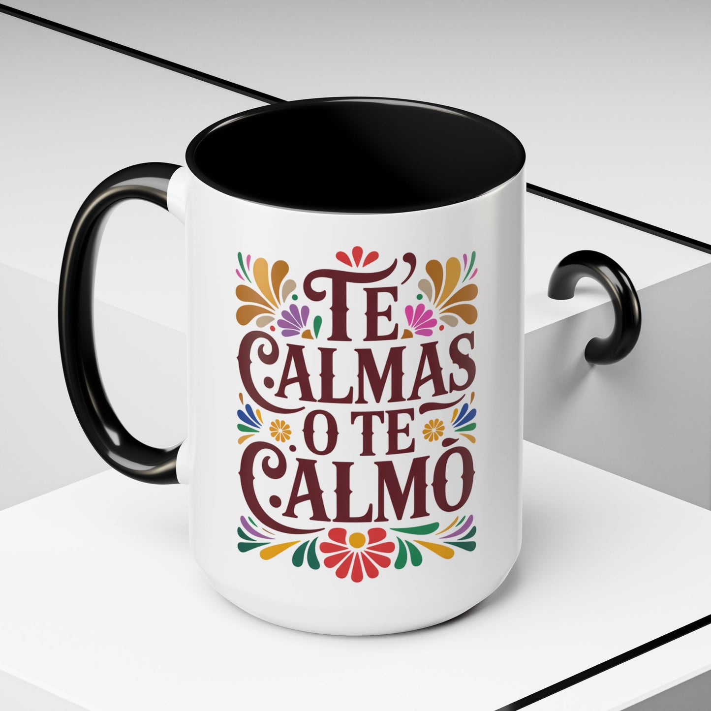 Te Calmas O Te Calmo Mug | Funny Latino Humor Coffee Cup | Sassy Latina Gift | Spanish Sayings Mug | Regalo Gracioso