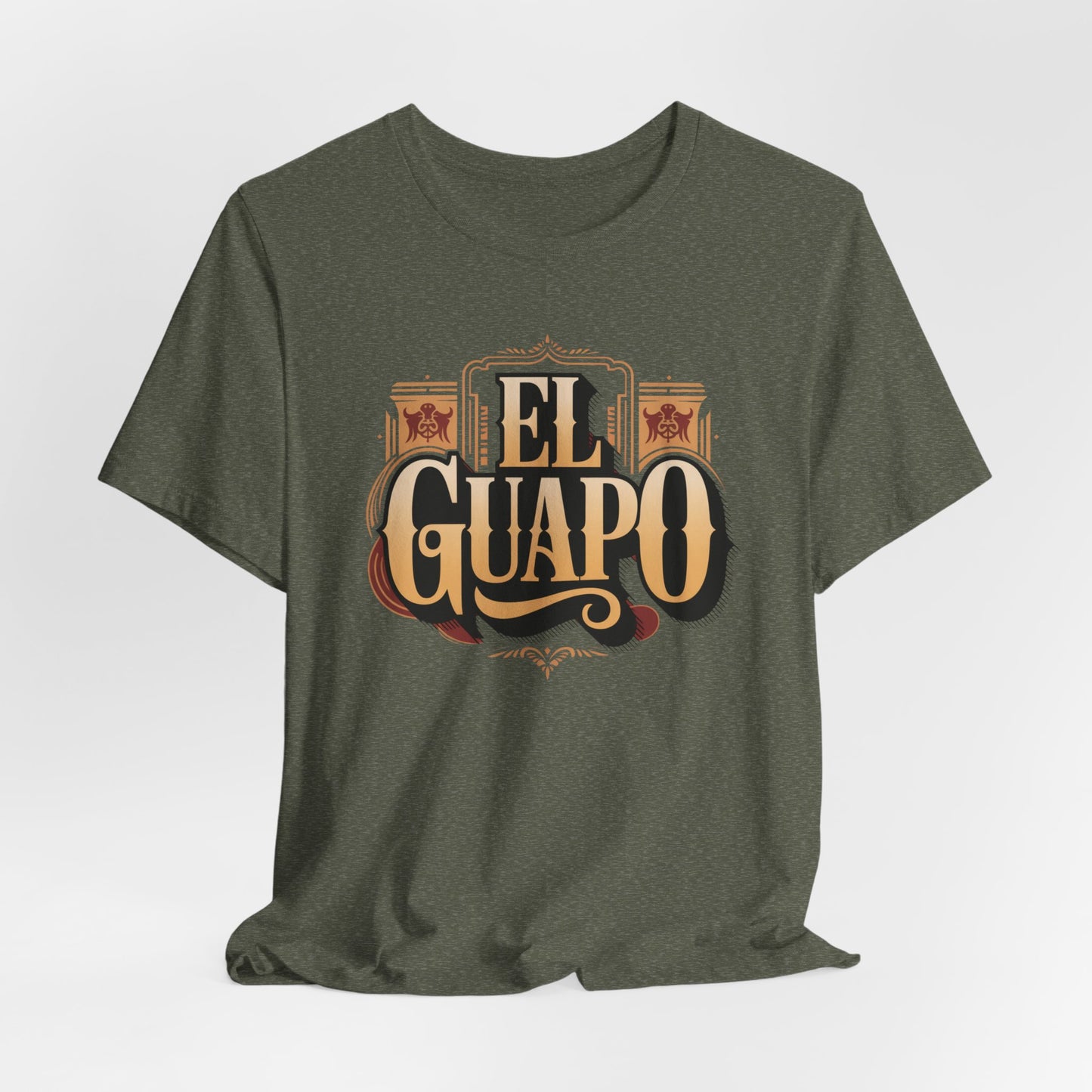 El Guapo T-Shirt - Latino Heritage Tee - Hispanic Gift - Spanish Saying Shirt - Mexican Apparel - Guapo Clothing