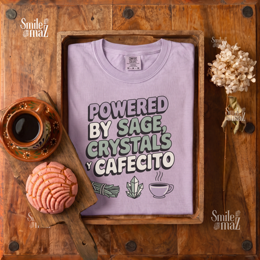 Powered by Sage Crystals y Cafecito Tee - Funny Bruja Latina Shirt - Witchy Gift