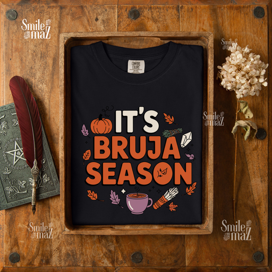 It's Bruja Season Tee - Funny Fall Latina Witch Shirt - Spooky Season Gift