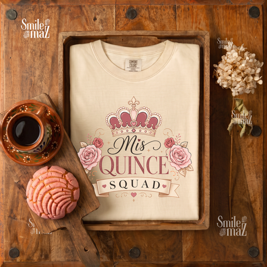 Mis Quince Squad Tee - Quinceañera Squad Shirt - Damas y Chambelanes Court Gift