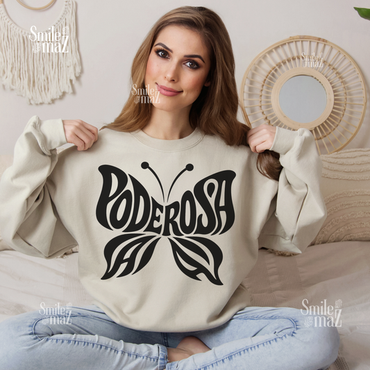 Poderosa Sweatshirt - Latina Empowerment Sweater - Mariposa Butterfly Mexican Pride Gift