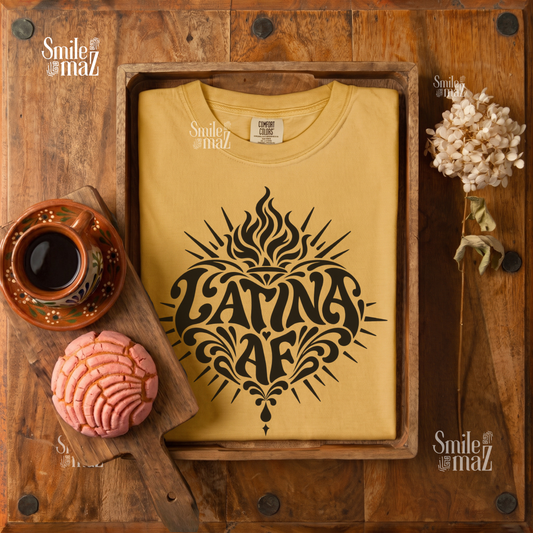 Latina AF Shirt - Funny Latina Pride Tee - Sacred Heart Mexican Empowerment Gift