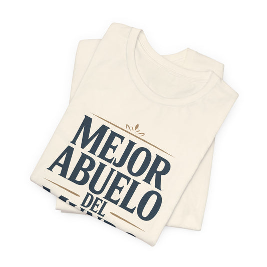 Abuelo T-Shirt - Latino Family Gift - Spanish Grandpa Tee - Hispanic Abuelo Shirt - Familia Latina Pride