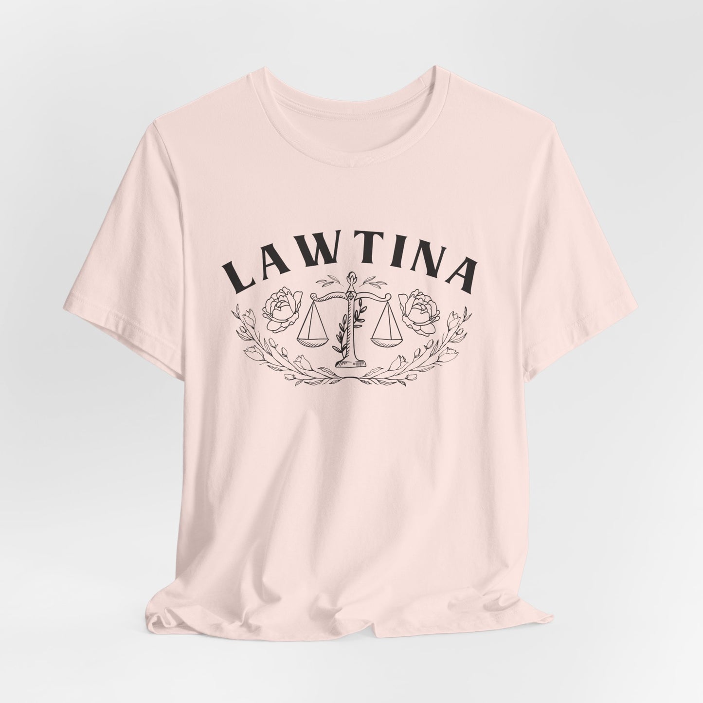 Lawtina T-Shirt - Latina Lawyer Tee - Abogada Latina Gift - Professional Mujer Empowerment Shirt
