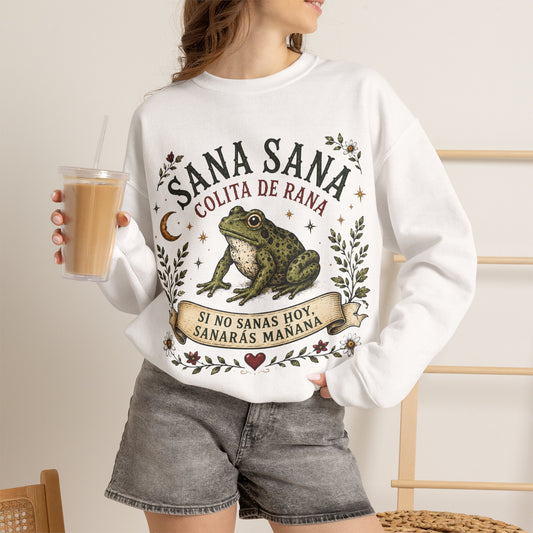 Colita De Rana Sweatshirt — Funny Spanish Saying Sudadera