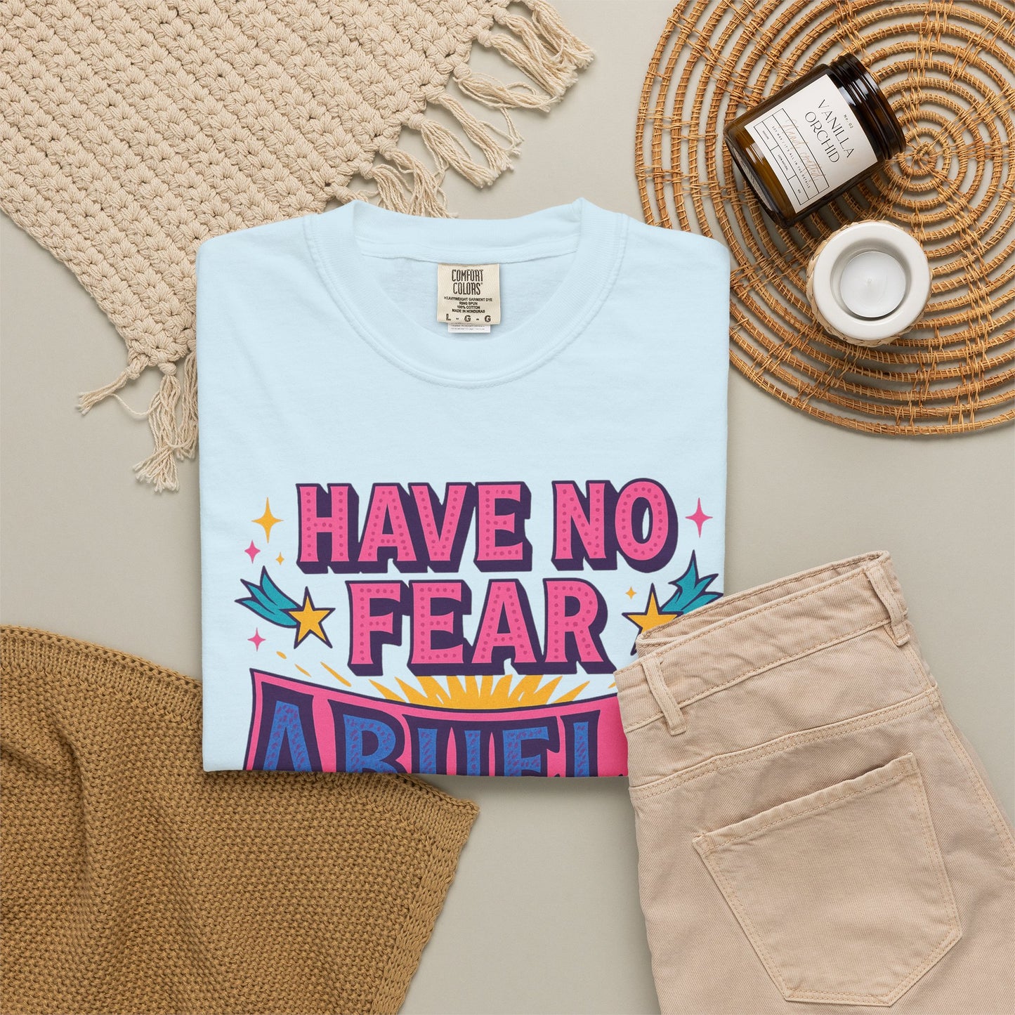 Have No Fear Abuela is Here Shirt | Gift for Abuela Tee