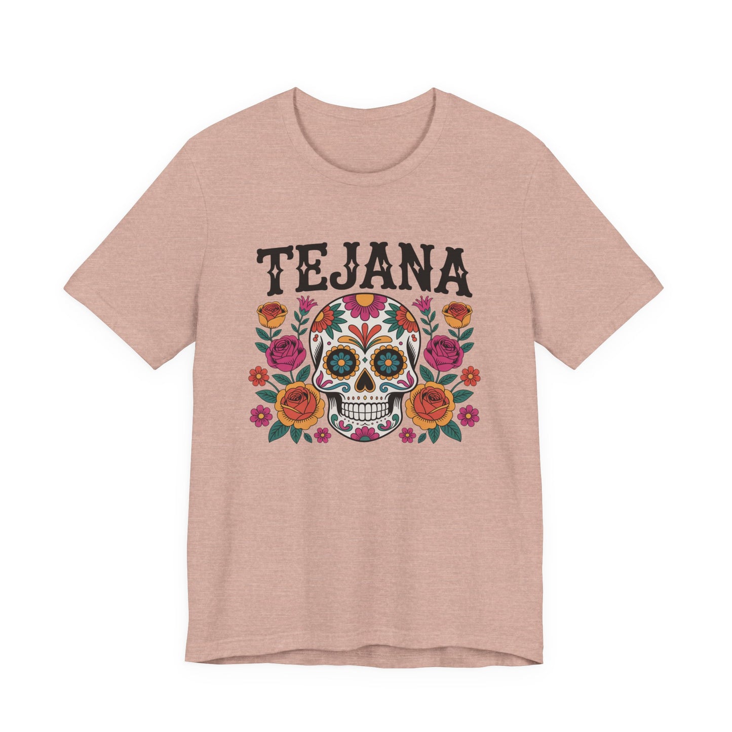 Tejana T-Shirt - Texas Latina Pride Tee - Orgullosa Tejana Gift - Hispanic Heritage Shirt - Tejana Mujer