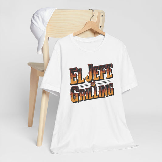 El Jefe is Grilling T-Shirt - Latino Boss Tee, Hispanic Pride Gift, Spanish Shirt for Men Women, Jefe Regalo
