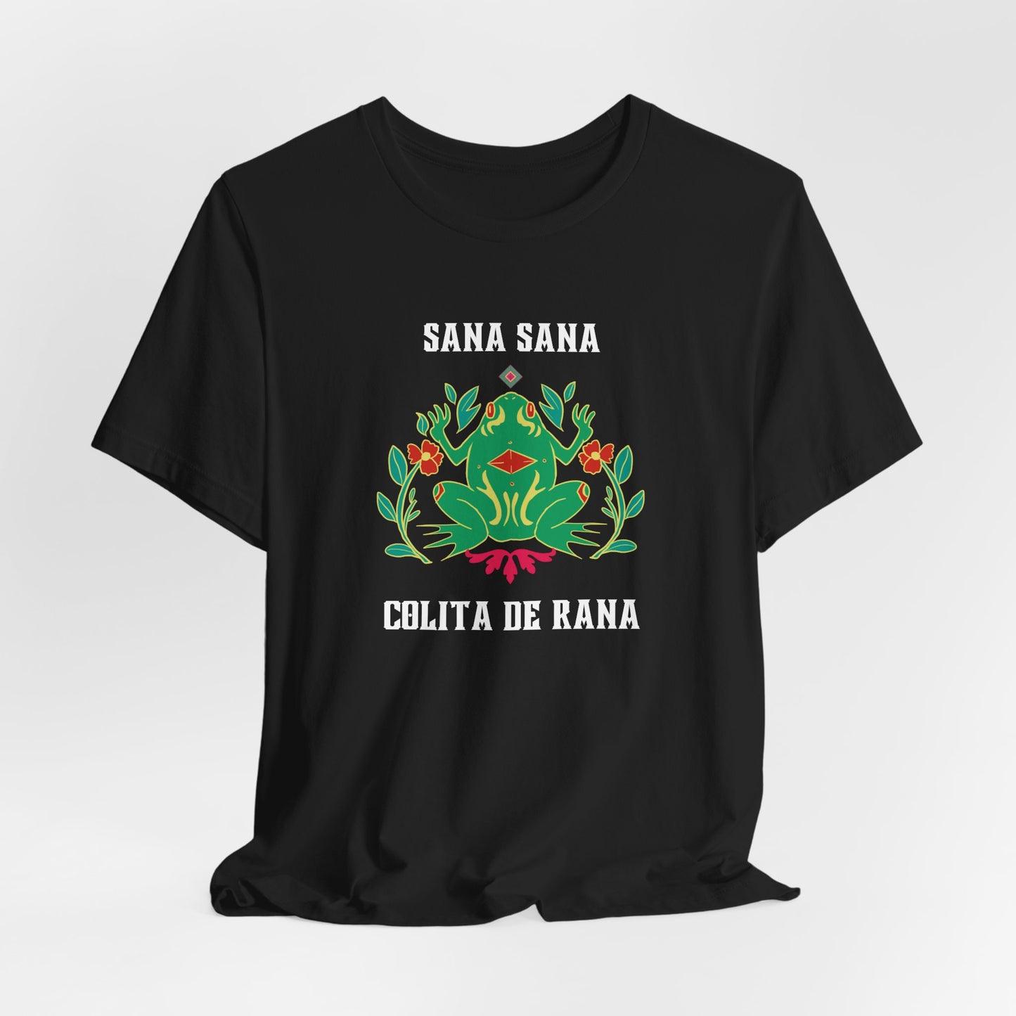 Sana Sana Rana shirt Mexican Culture inspired tee gift for her Camiseta Para Mujer Espanol, Spanish Shirt, Latin Chic