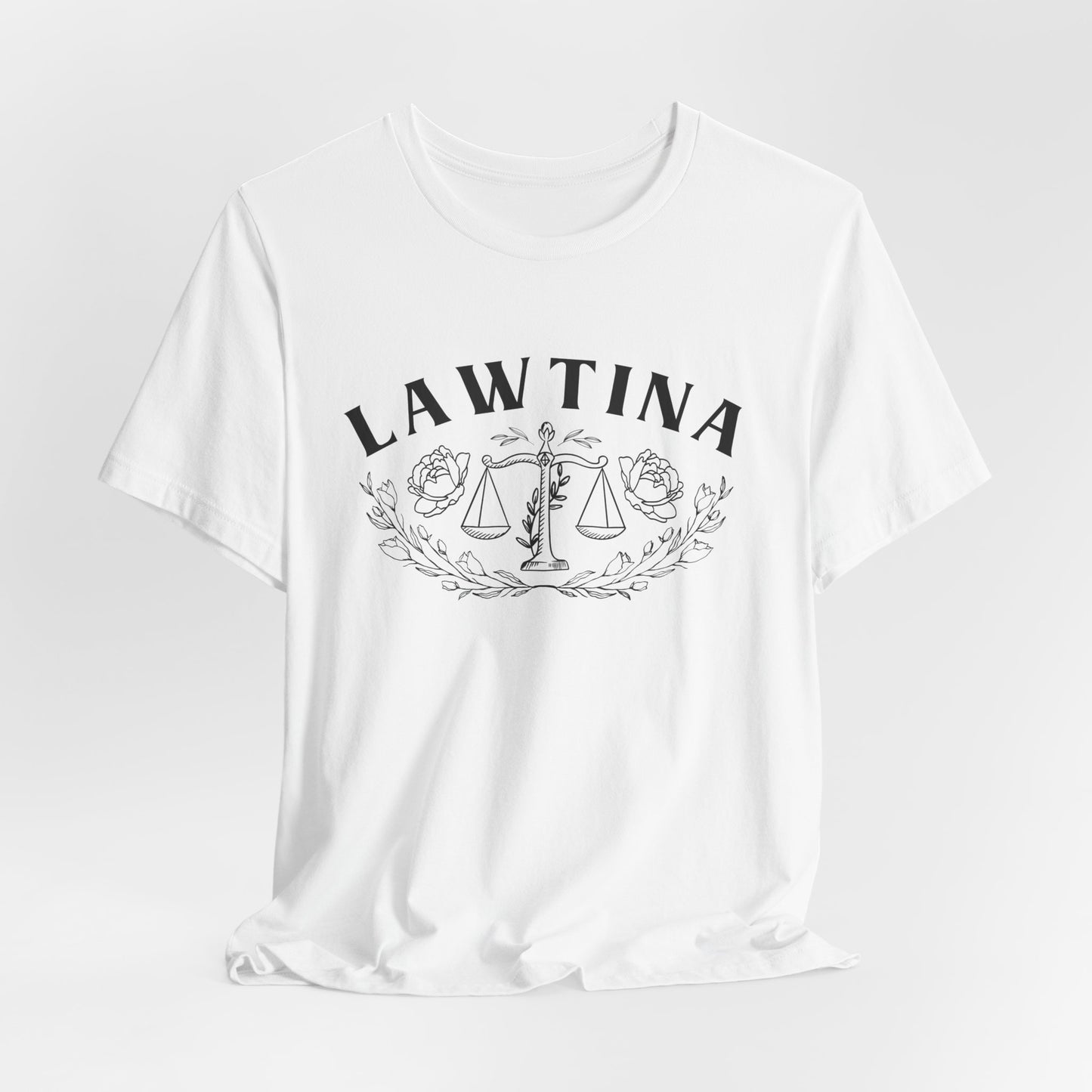 Lawtina T-Shirt - Latina Lawyer Tee - Abogada Latina Gift - Professional Mujer Empowerment Shirt