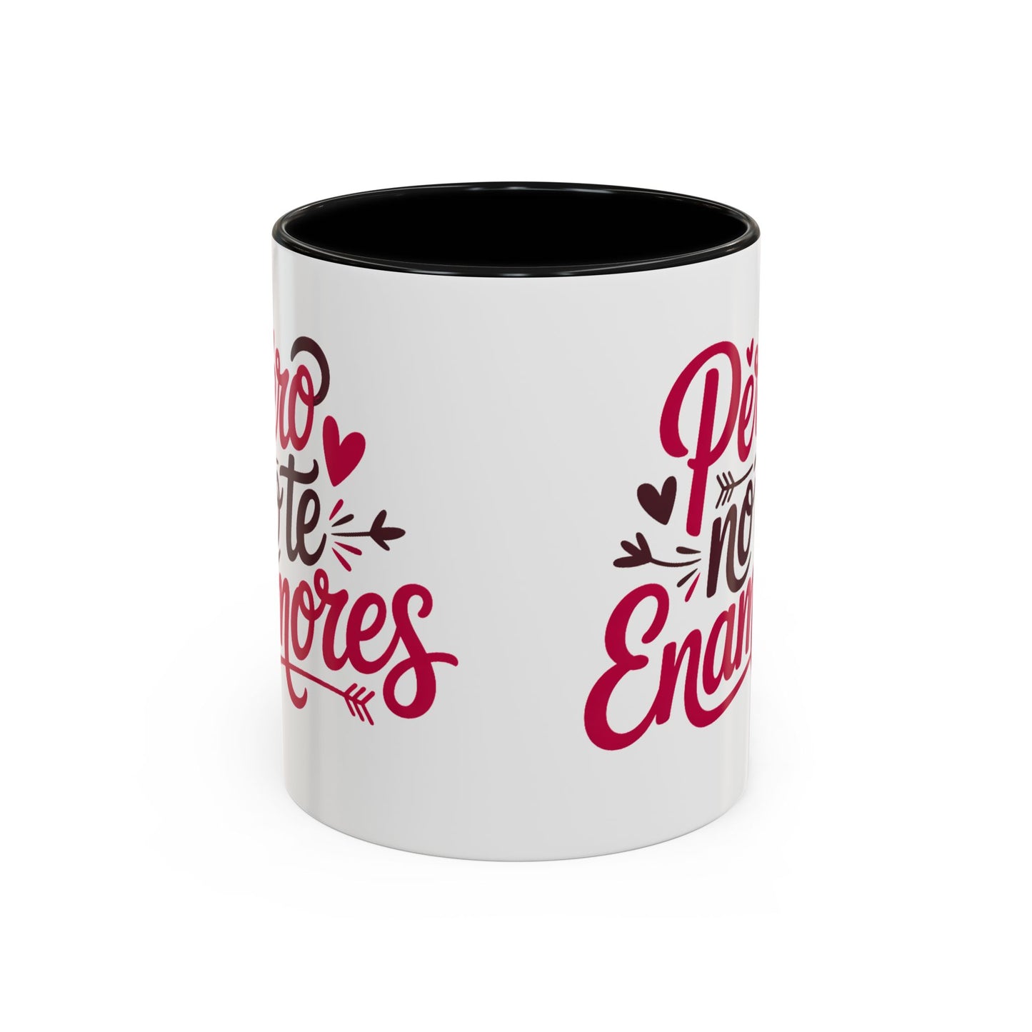 Pero No Te Enamores Mug - Funny Spanish Love Gift - Latino Humor Coffee Cup - Relationship Gift for Hispanic Couples
