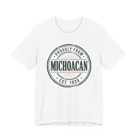Michoacán T-Shirt - Orgulloso Mexican Heritage Tee - Morelia Pride Shirt - Michoacano Gift - Hispanic Pride Tshirt