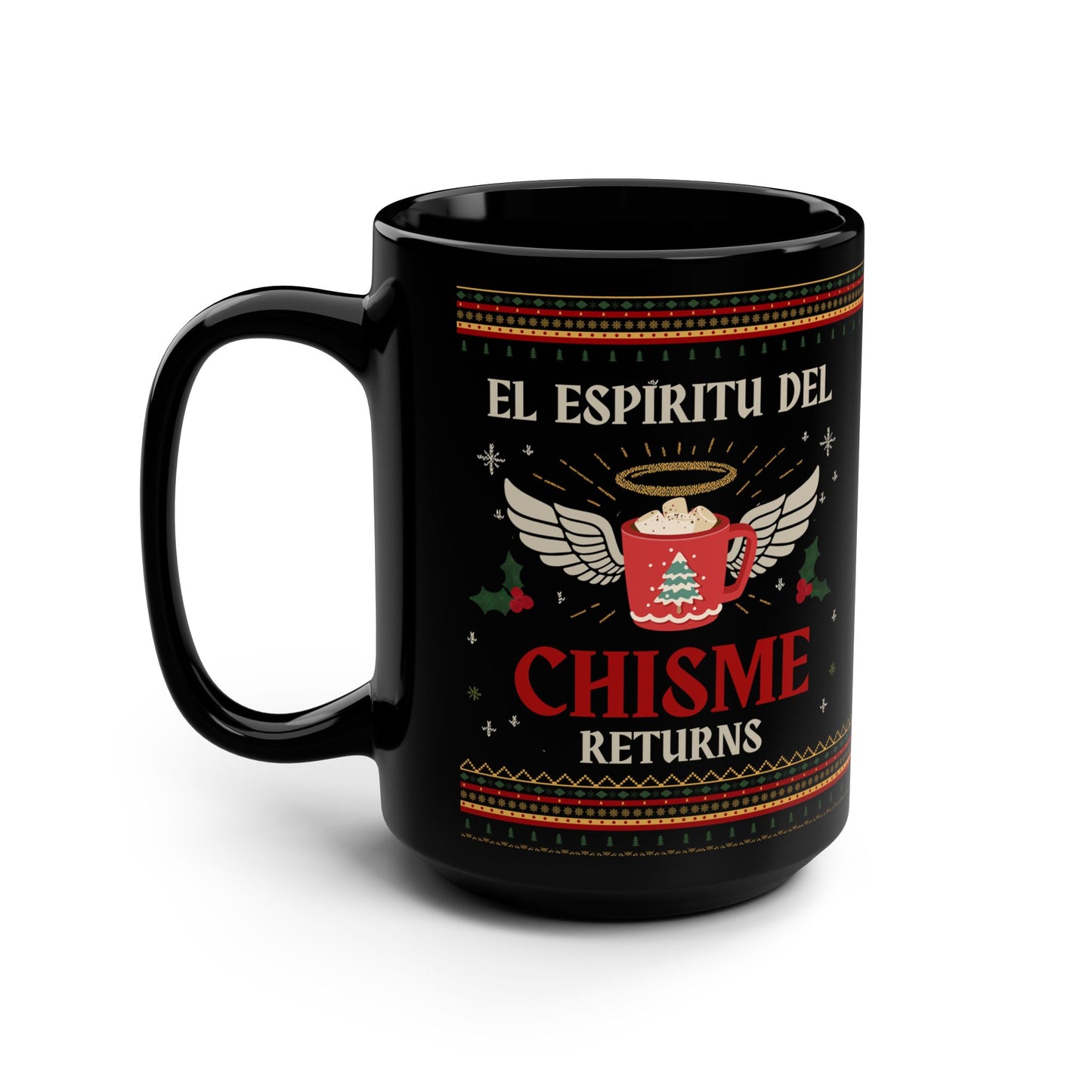 El Espiritu de Chisme Navidad Mug Art | Black Mug, 15oz Tazo de Regalo | Taza de Navidad