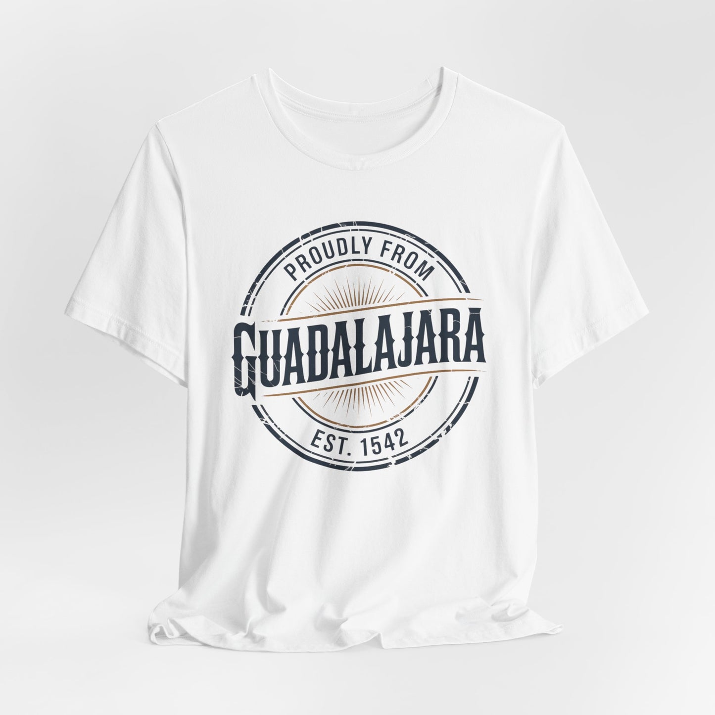 Guadalajara T-Shirt - Tapatío Pride Tee - Mexican Heritage Gift - Jalisco Shirt - Mexico Lindo - Hispanic Pride Clothing