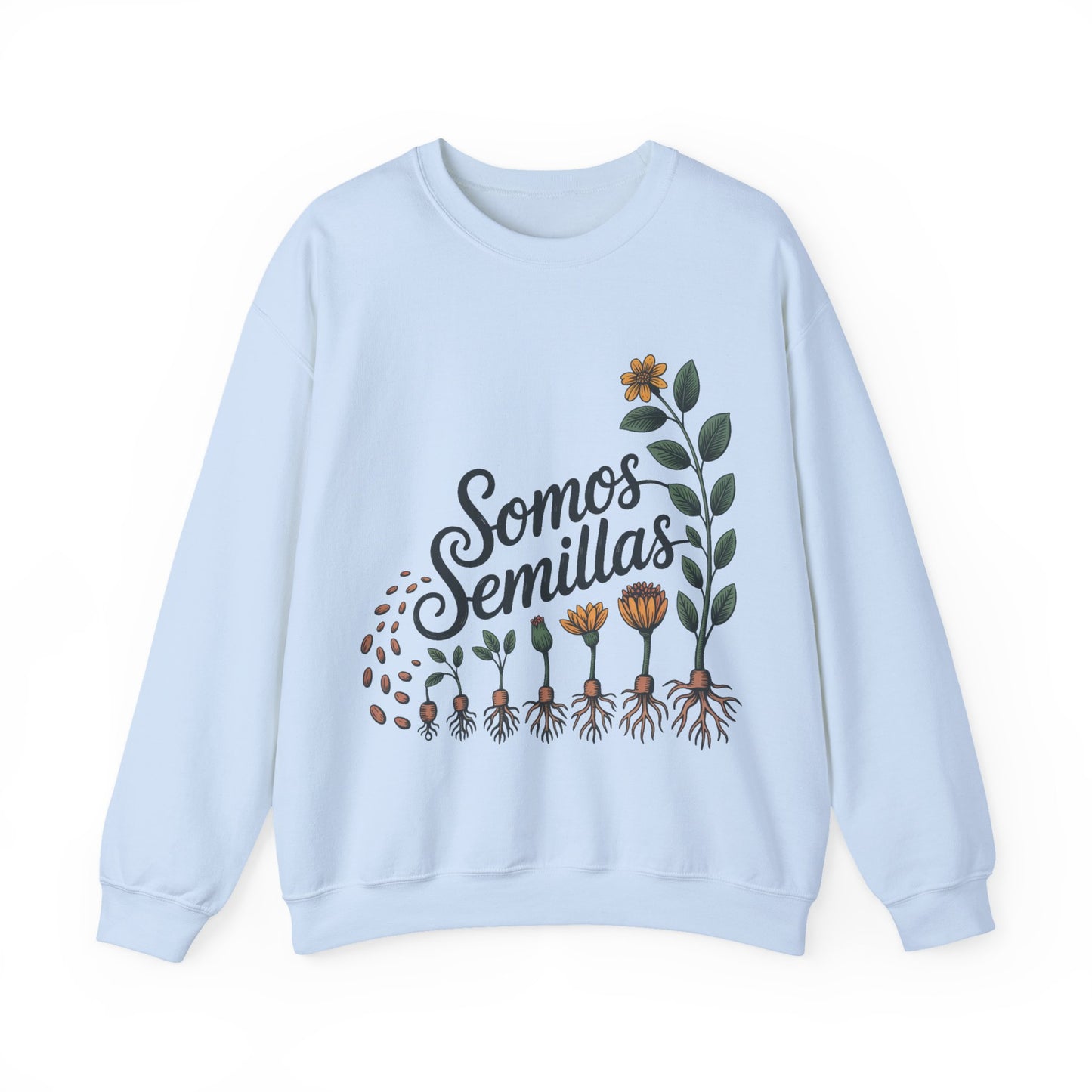 Somos Semillas Sweatshirt - We Are Seeds Latino Heritage Pride Gift - Hispanic Cultural Apparel for Women Men