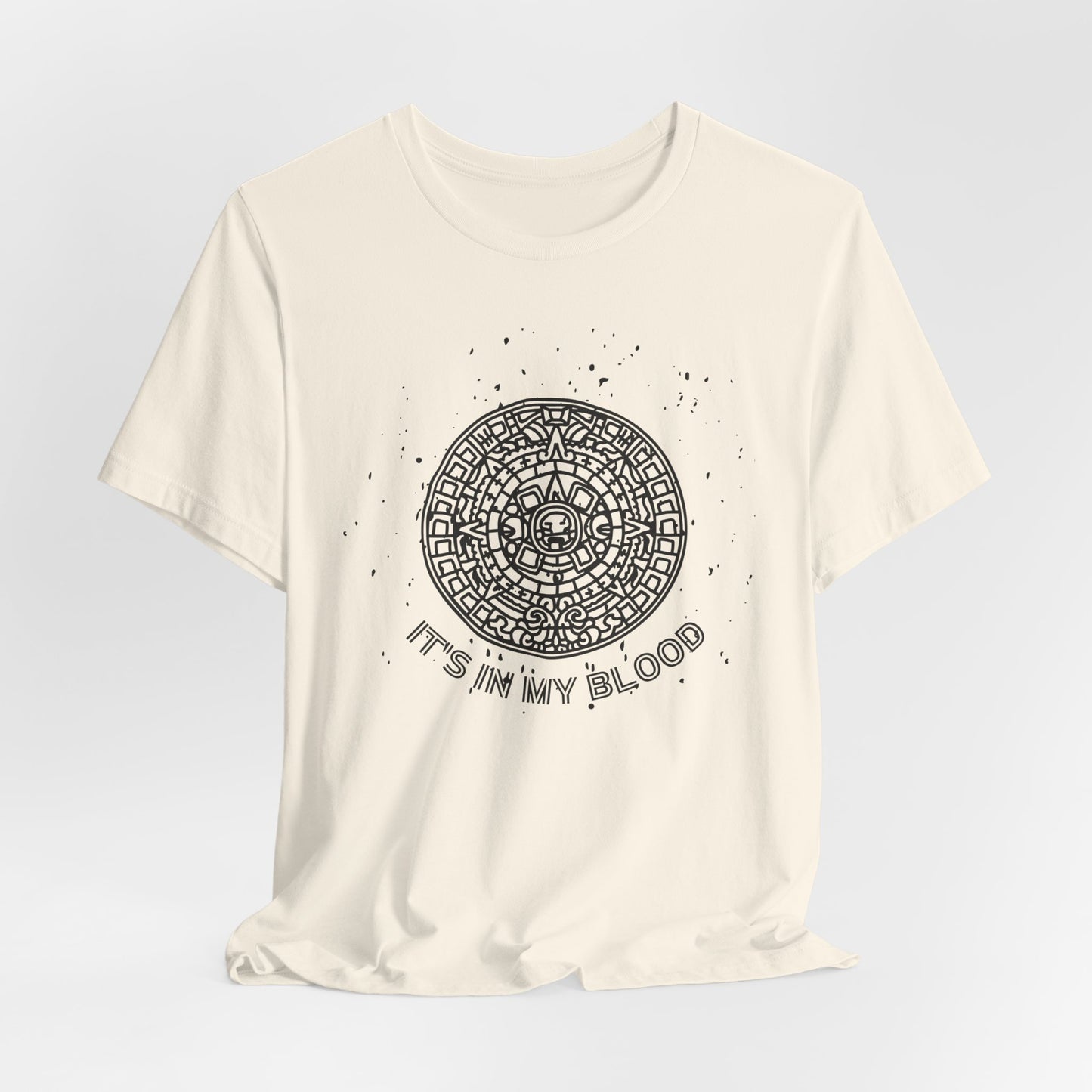 It's In my Blood Aztec shirt | Gift for Him Gift for Her Birthday Graduation Tee Mayan Tshirt