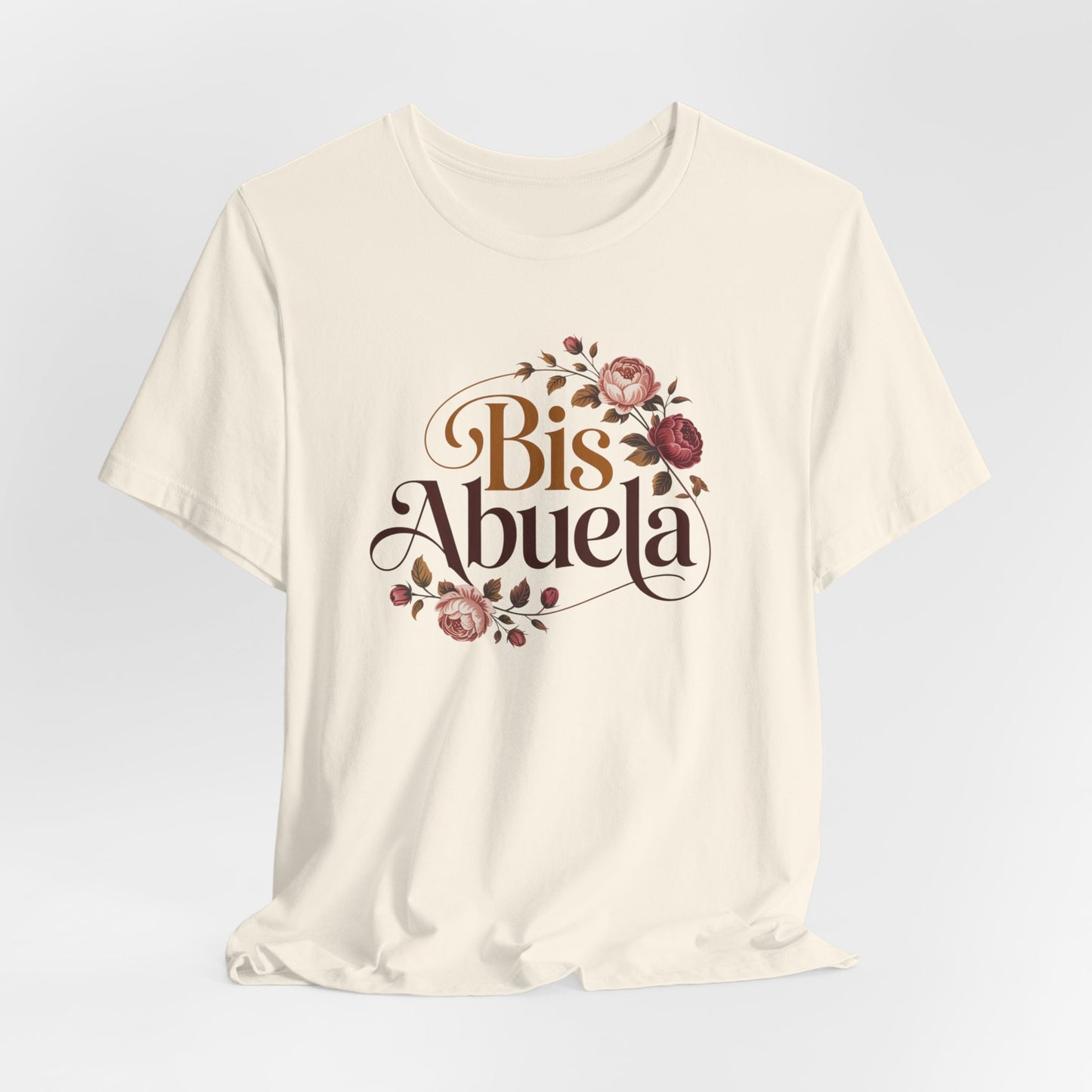 Bis Abuela T-Shirt - Hispanic Grandma Gift - Latino Family Tee - Bisabuela Love Shirt - Spanish Grandma Regalo