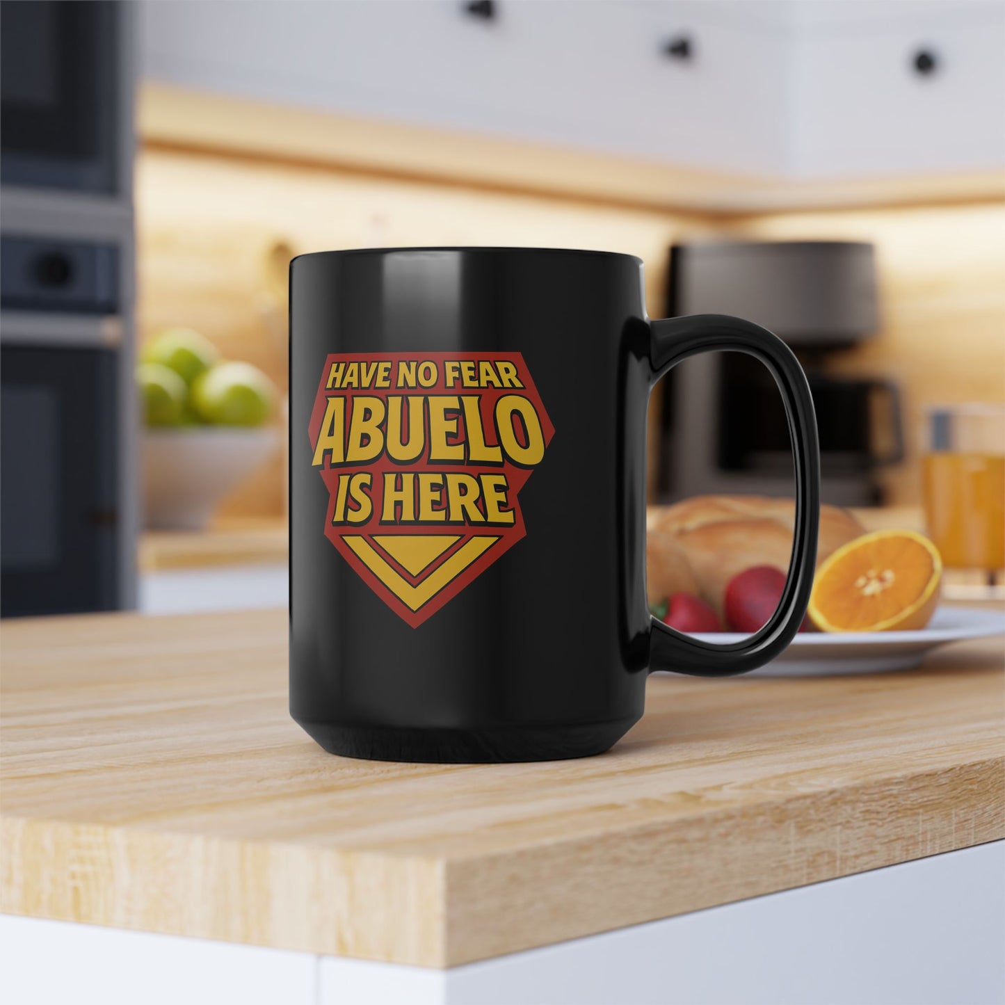 Have No Fear Abuelo is Here Mug Art | Black Mug, 15oz Tazo de Regalo