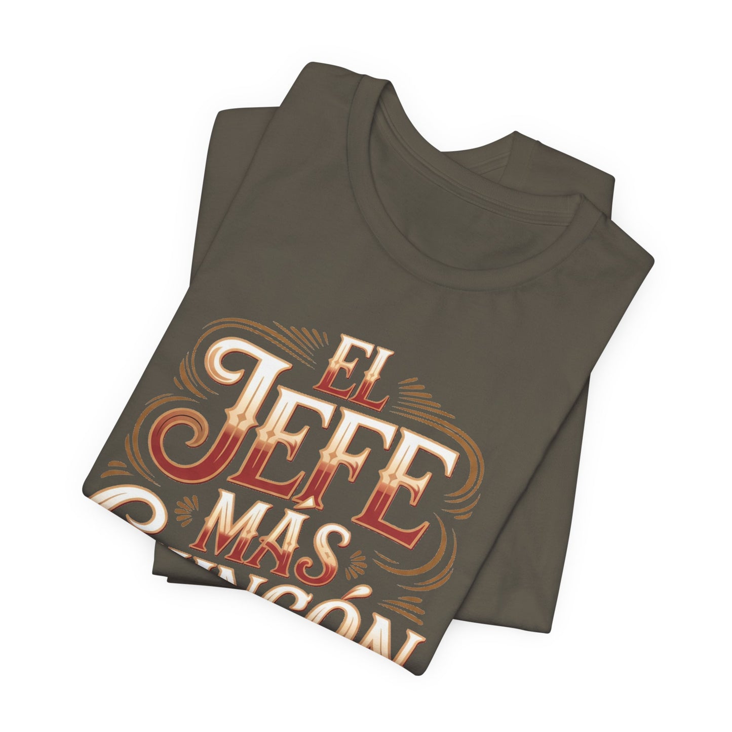El Jefe T-Shirt - Latino Boss Tee - Hispanic Pride Shirt - Spanish Saying Gift - Latino Heritage Apparel