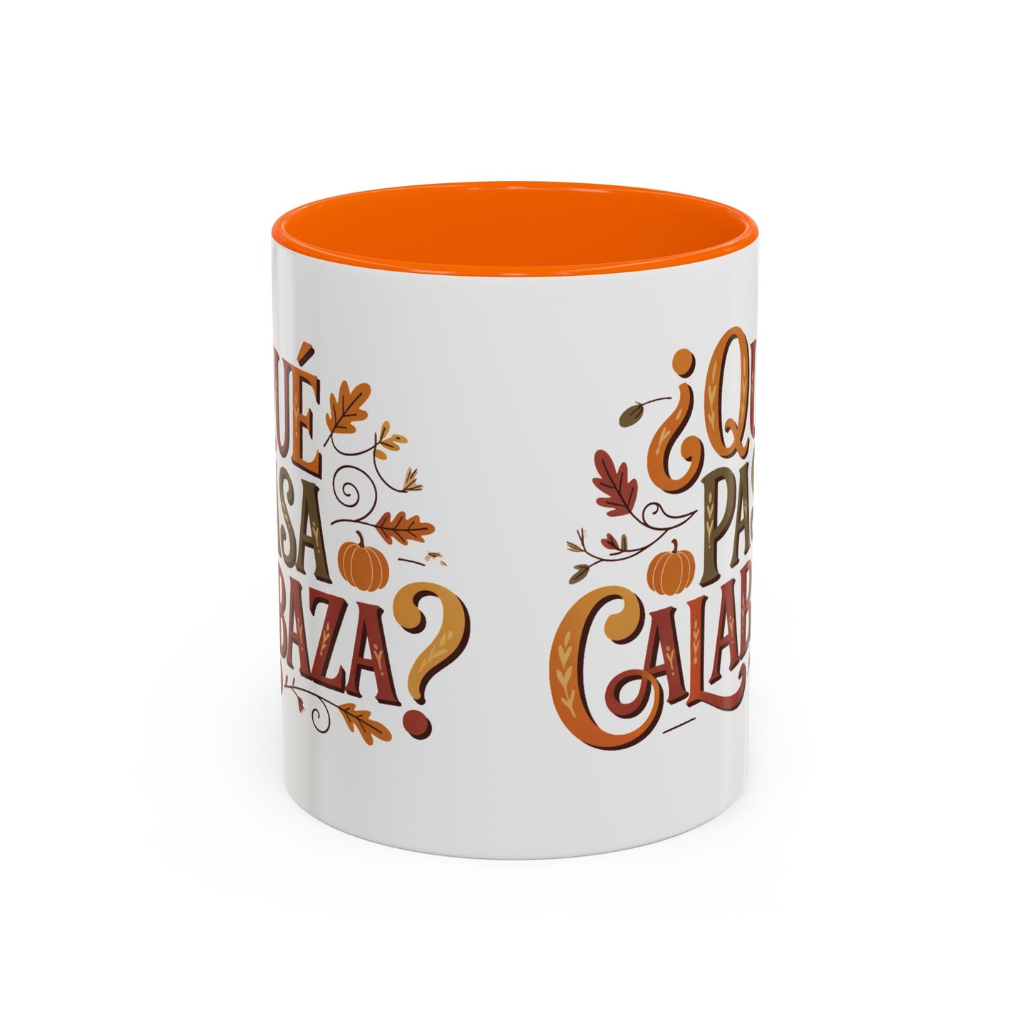 Que Pasa Calabaza Mug - Funny Spanish Coffee Cup for Hispanic Heritage & Latino Culture Autumn Vibes Gift