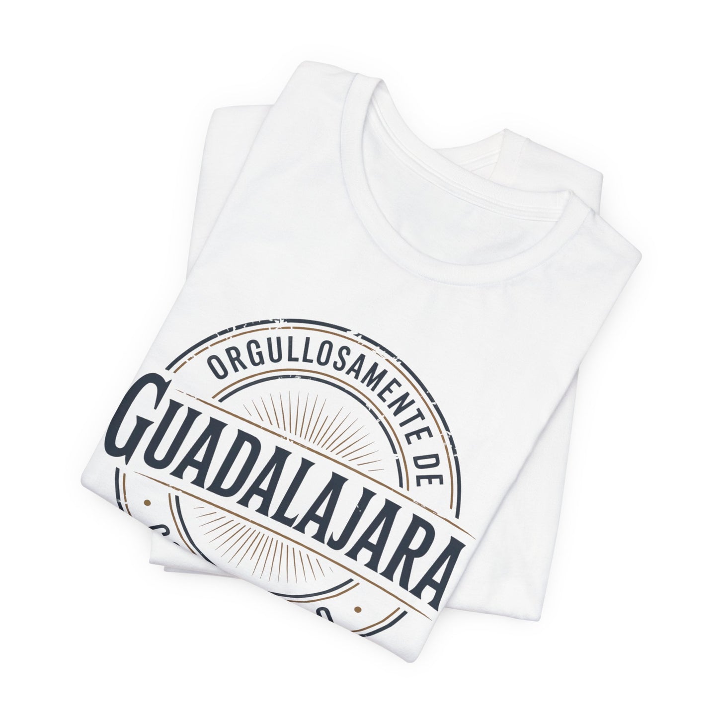Guadalajara T-Shirt - Tapatía Pride Tee - Jalisco Mexico Heritage Gift - Orgullo Mexicano Shirt - GDL Tapatíos