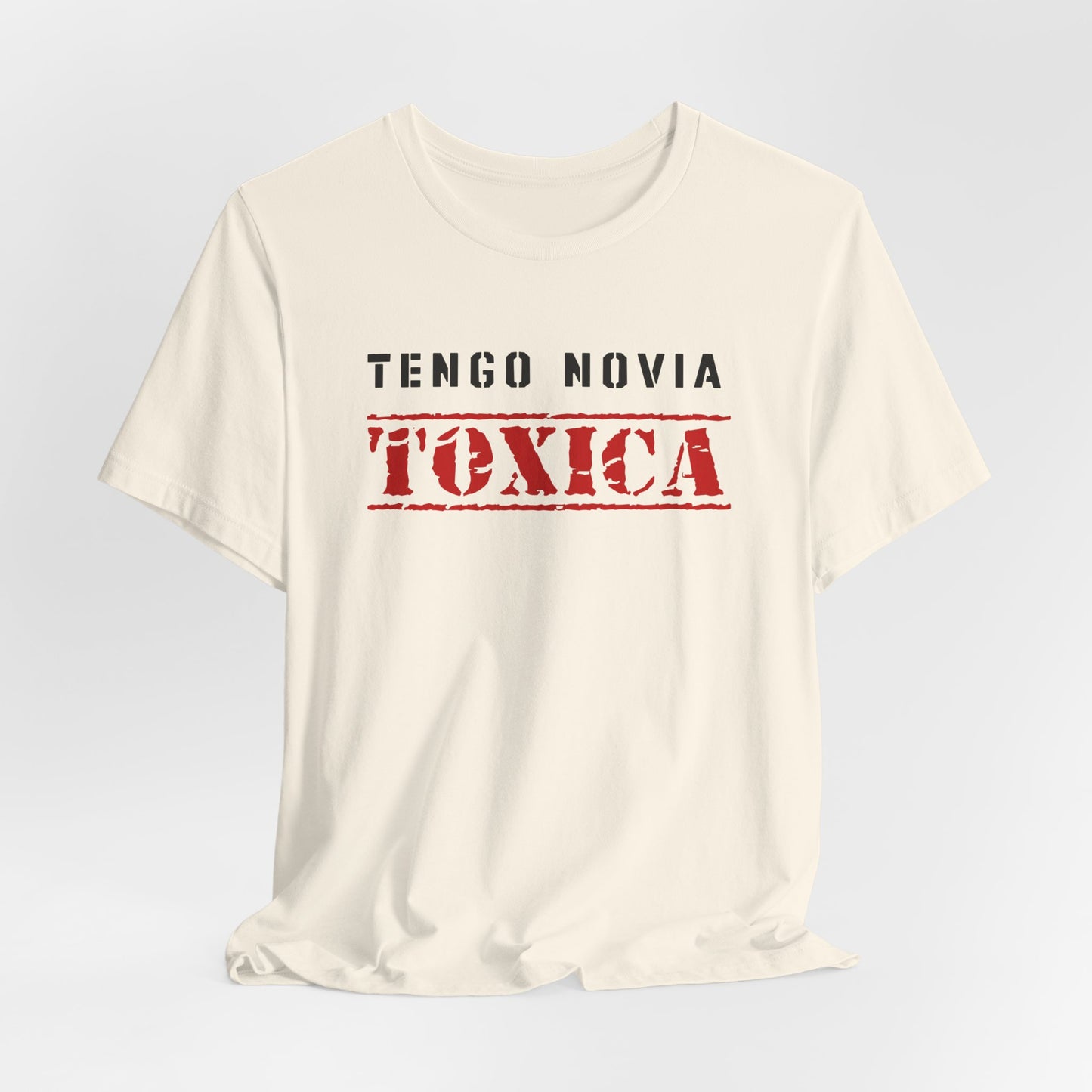 Tengo Novia Toxica Shirt | Boyfriend Tee | Regalos para Novio | Camiseta para Hombre