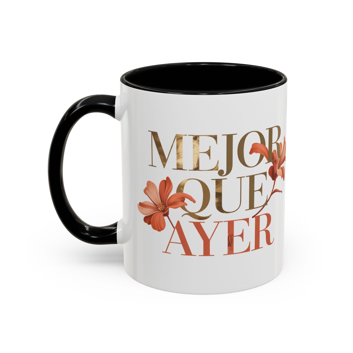 Mejor Que Ayer Mug - Spanish Motivational Coffee Cup Latino Heritage Gift Inspirational Hispanic Pride