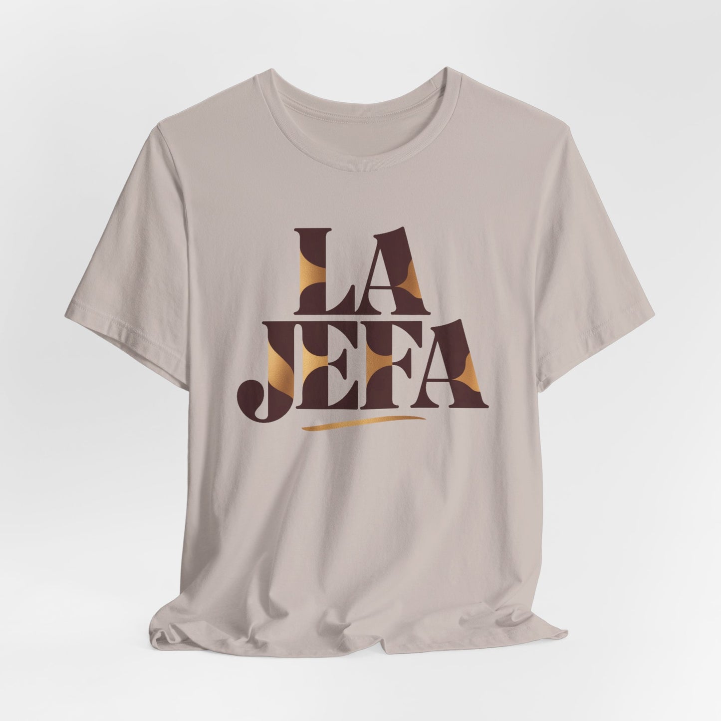 La Jefa T-Shirt - Latina Boss Empowerment Tee - Hispanic Pride Gift for Strong Mujer - Feminist Power Shirt
