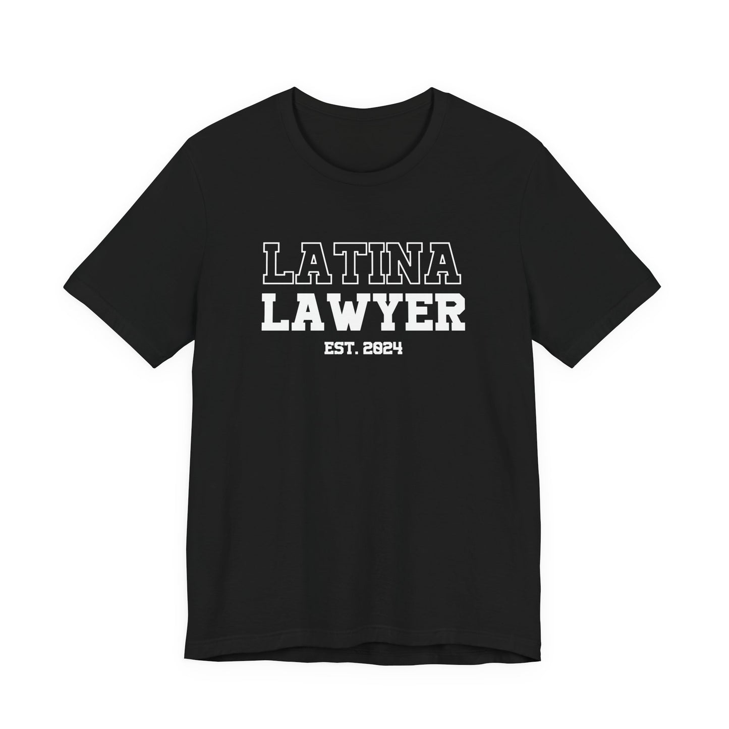 Latina Lawyer Shirt | Empowerment Tee | Abogada Gift for Future Lawtina